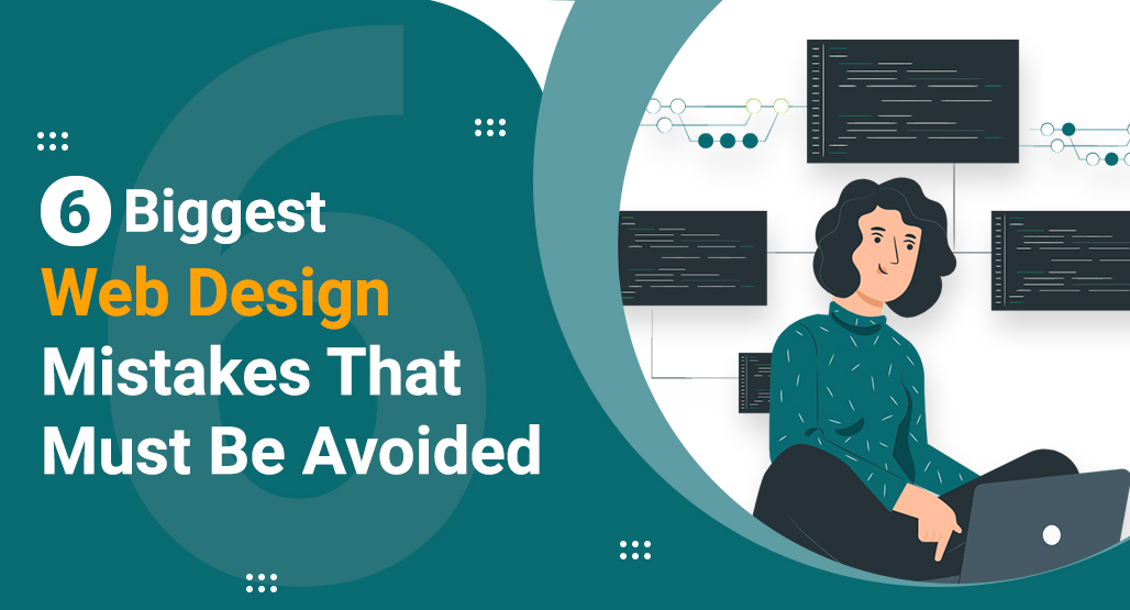 6 Biggest Web Design Mistakes That Must Be Avoided - World of ...